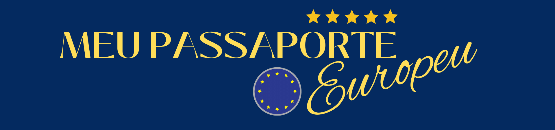 MEU PASSAPORTE EUROPEU